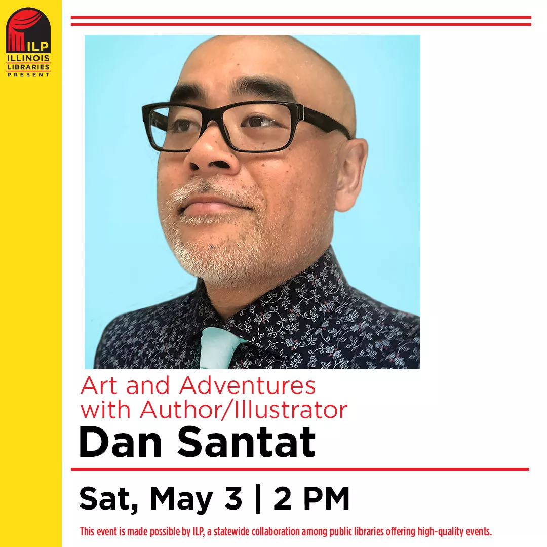 Art and Adventures with Author/Illustrator Dan Santat, May 3, 2025 02:00 PM on Zoom!