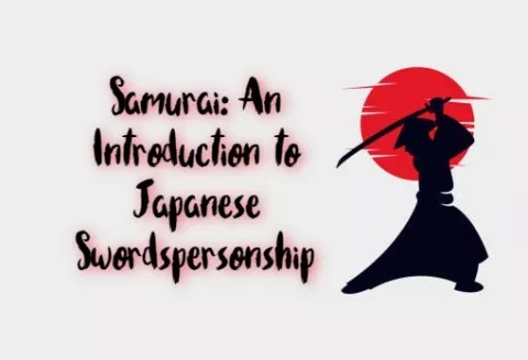 Samurai: An Introduction to Japanese Swordspersonship