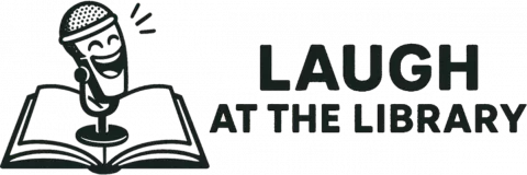 "Laugh Lounge" Laugh at the Library for Adults & Seniors