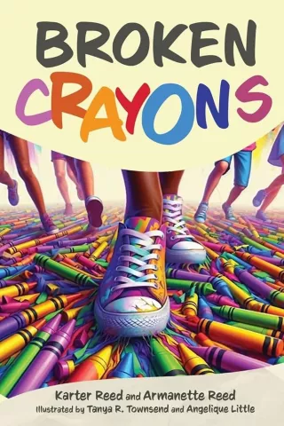 Broken Crayons: An Author Event