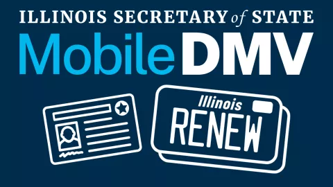 Illinois Secretary of State Mobile DMV is Here!