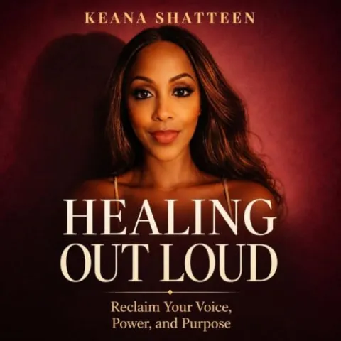 Healing Out Loud: Unbreak My Heart, Not My Future 